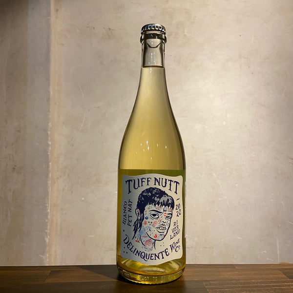 Tuff Nutt (Bianco PetNat) 2022 Delinquente